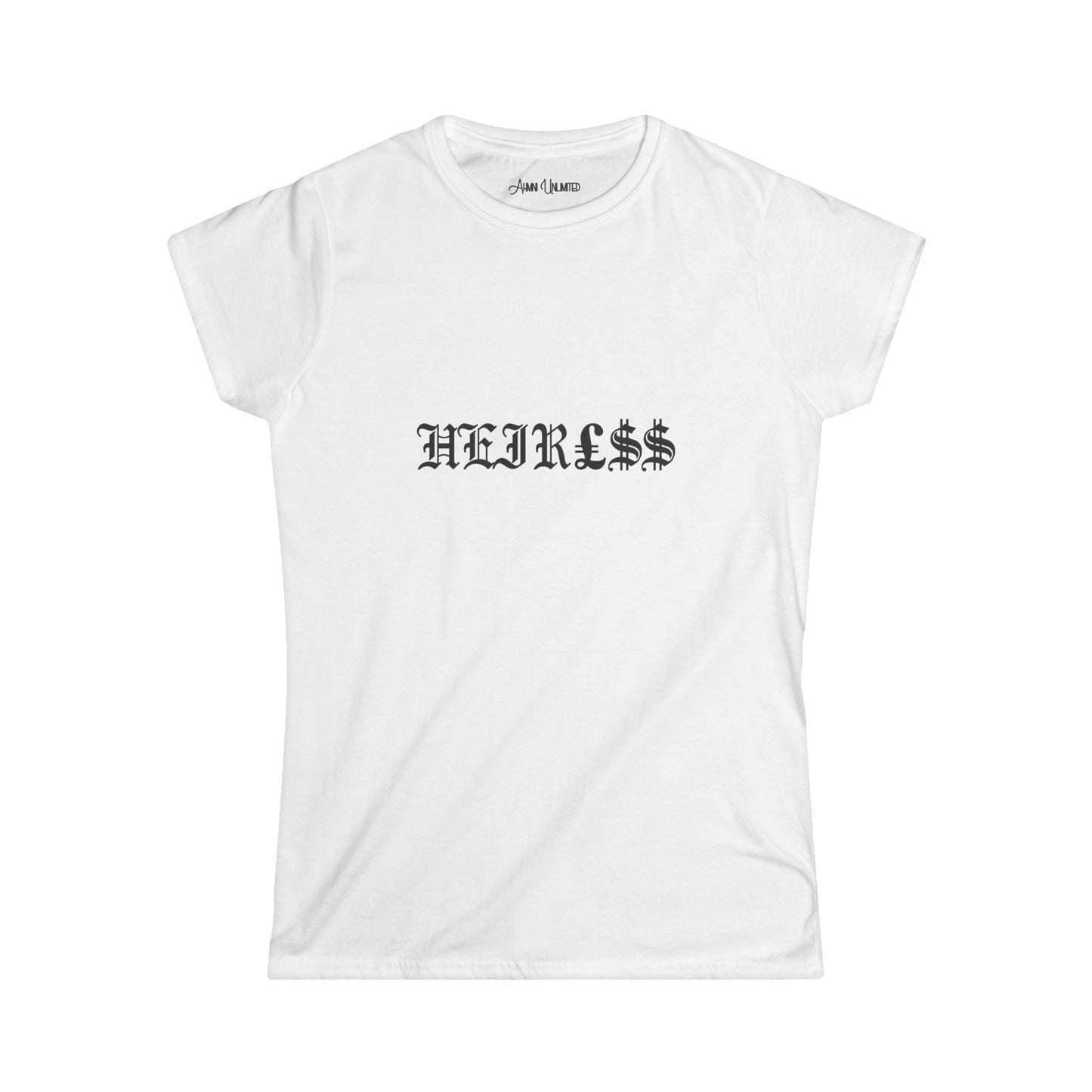 Ahmni Unlimited HEIRESS Styled T